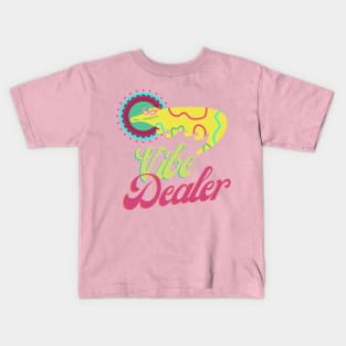 Your local vibe dealer- Kids T-Shirt